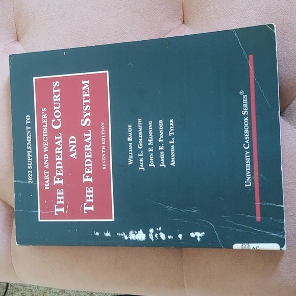 2022 Supplement to Hart & Wechsler's The Federal Courts and The Federal System - Picture 1 of 3